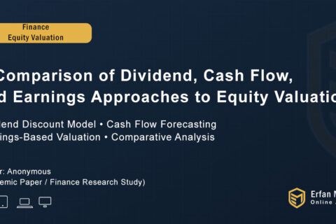 A Comparison of Dividend, Cash Flow, and Earnings Approaches to Equity Valuation