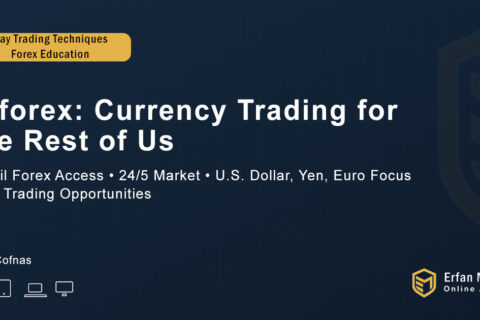 Currency Trading For the Rest of Us