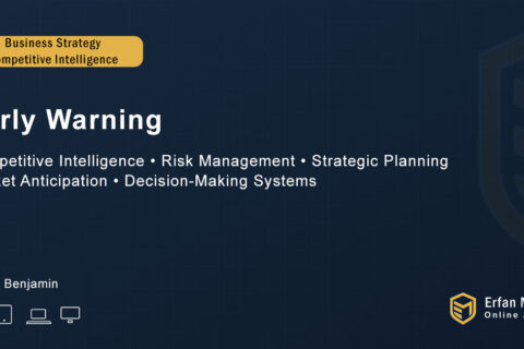 Early Warning Using Competitive Intelligence to Anticipate Market Shifts, Control Risk, and Create Powerful Strategies