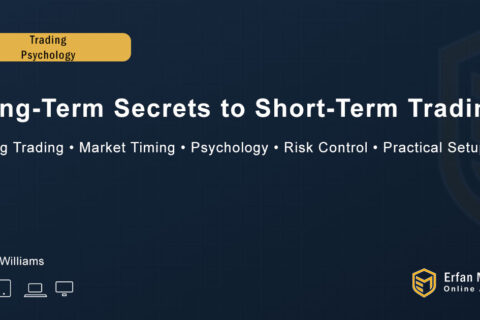 Long Term Secrets to Short Term Trading