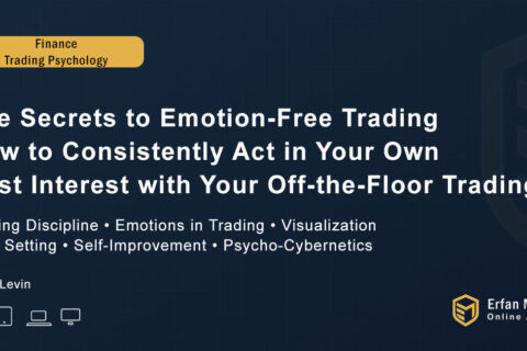 The Secrets to Emotion Free Trading