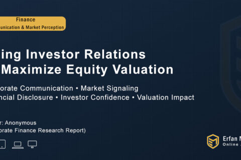 Using Investor Relations to Maximize Equity Valuation